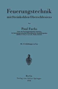 bokomslag Feuerungstechnik mit Steinkohlen Oberschlesiens