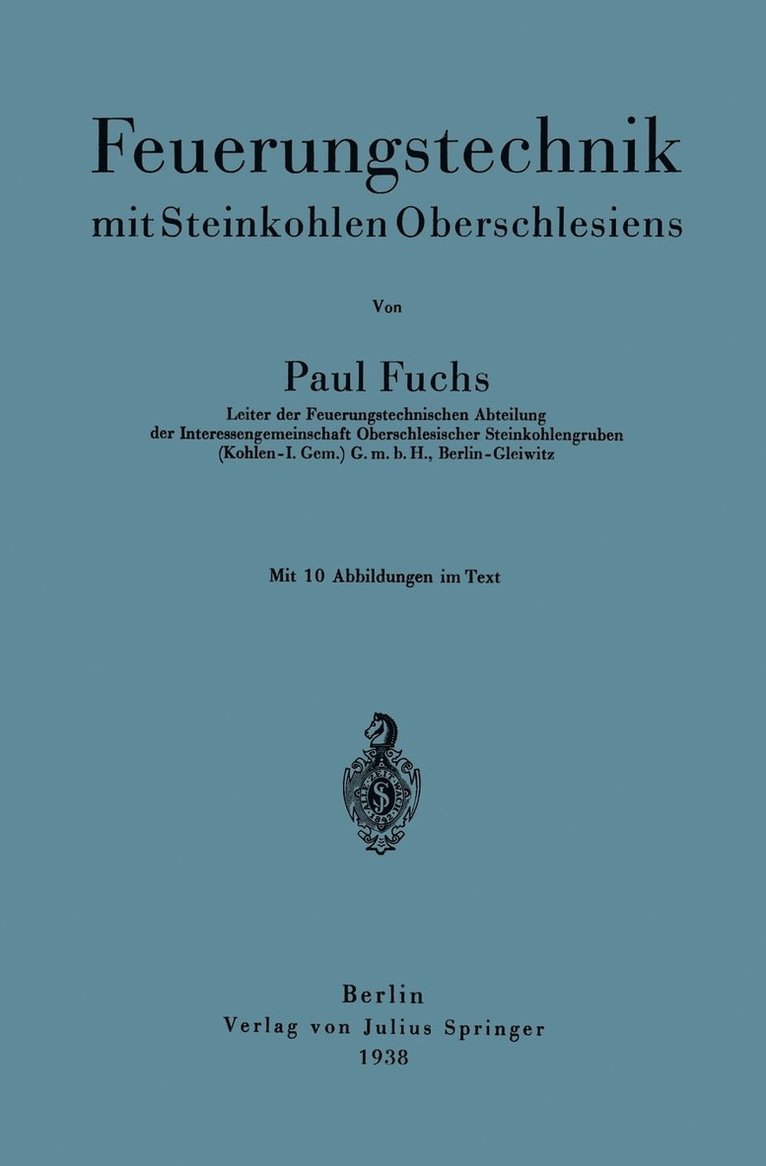 Feuerungstechnik mit Steinkohlen Oberschlesiens 1