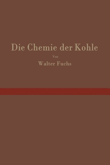 bokomslag Die Chemie der Kohle