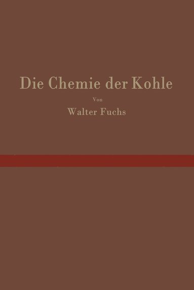 bokomslag Die Chemie der Kohle