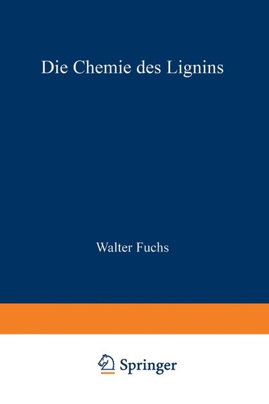 bokomslag Die Chemie des Lignins