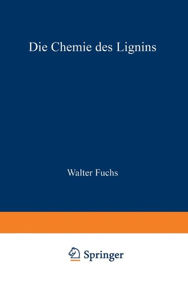 bokomslag Die Chemie des Lignins