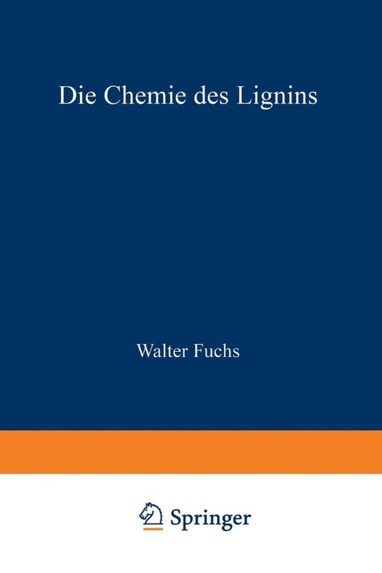 Die Chemie des Lignins 1