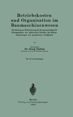 bokomslag Betriebskosten und Organisation im Baumaschinenwesen