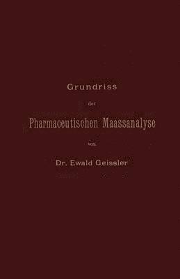bokomslag Grundriss der Pharmaceutischen Maassanalyse