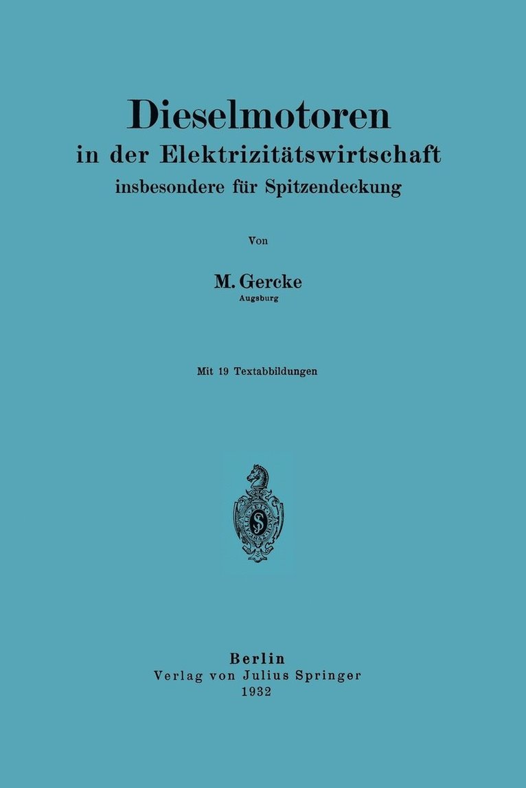 Dieselmotoren in der Elektrizittswirtschaft, insbesondere fr Spitzendeckung 1