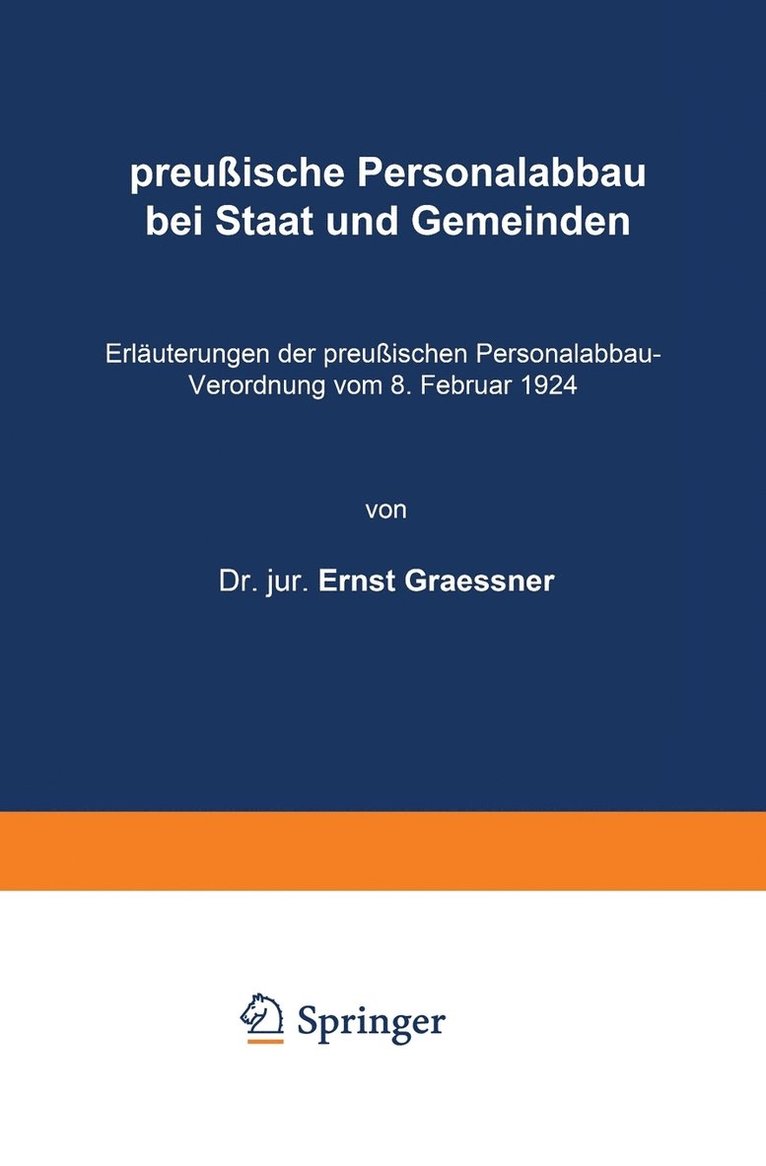Ernst Graeffner - preußische Personalabbau bei Staat und Gemeinden, Häftad