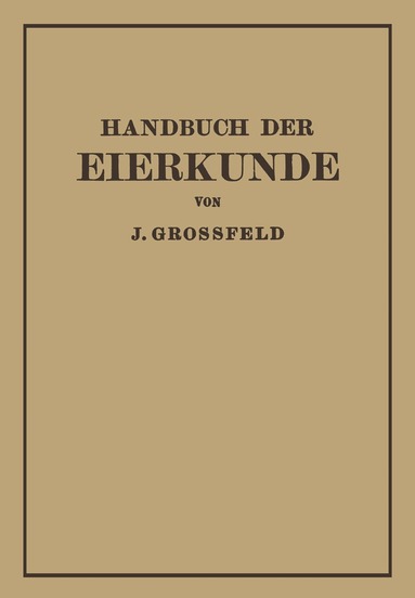 J. Großfeld - Handbuch der Eierkunde, Häftad