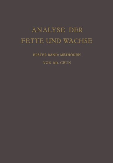 bokomslag Analyse der Fette und Wachse Sowie der Erzeugnisse der Fettindustrie