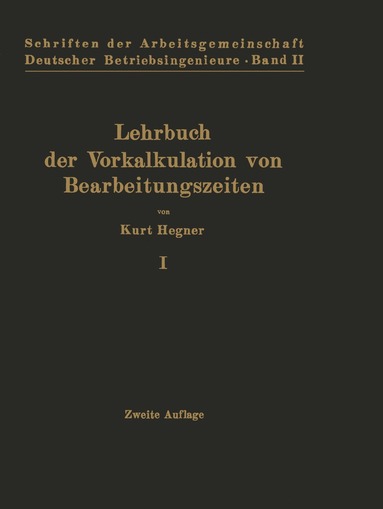 bokomslag Lehrbuch der Vorkalkulation von Bearbeitungszeiten