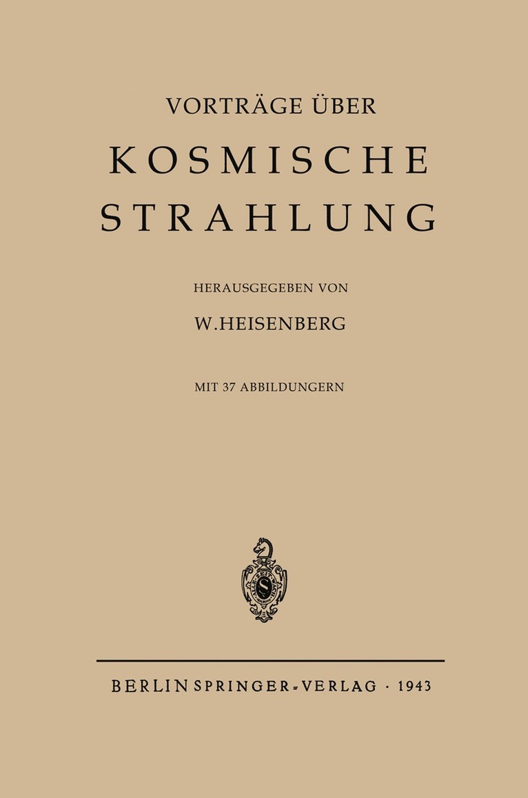 Werner Heisenberg - Kosmische Strahlung, Häftad