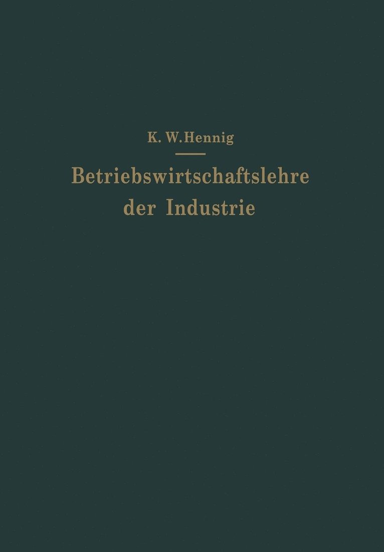 Betriebswirtschaftslehre der Industrie 1