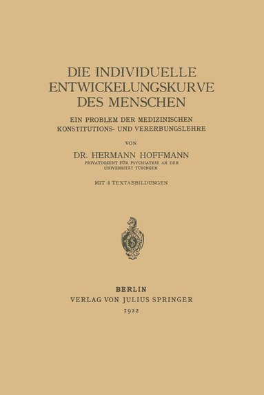 bokomslag Die individuelle Entwickelungskurve des Menschen