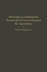 bokomslag Anleitung zu medizinisch-chemischen Untersuchungen fr Apotheker