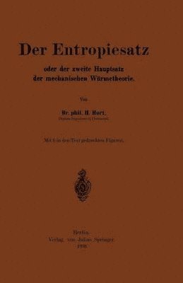 NA Hort, Na Hort - Der Entropiesatz oder der zweite Hauptsatz der mechanischen Wärmetheorie, Häftad