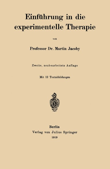 Martin Jacoby - Einführung in die experimentelle Therapie, Häftad