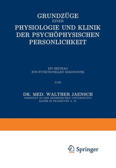 bokomslag Grundzge einer Physiologie und Klinik der Psychophysischen Persnlichkeit