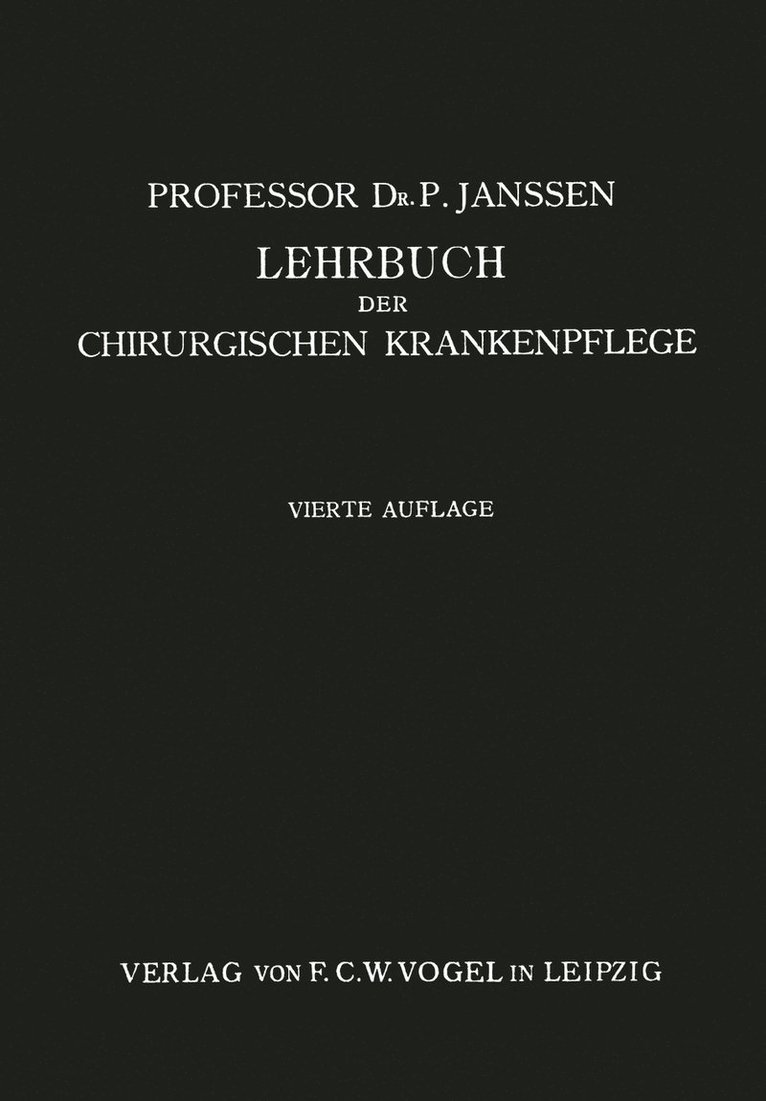 P. Janssen - Lehrbuch der Chirurgischen Krankenpflege, Häftad