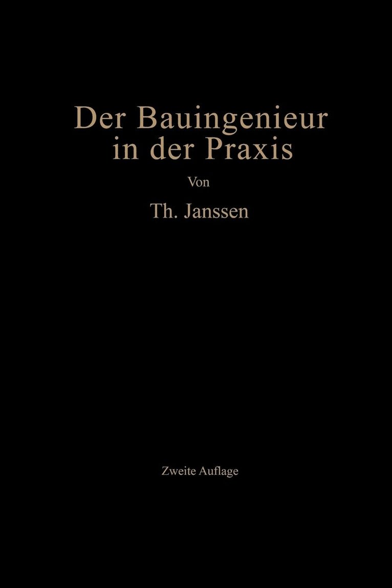 Theodor Janssen - Der Bauingenieur in der Praxis, Häftad