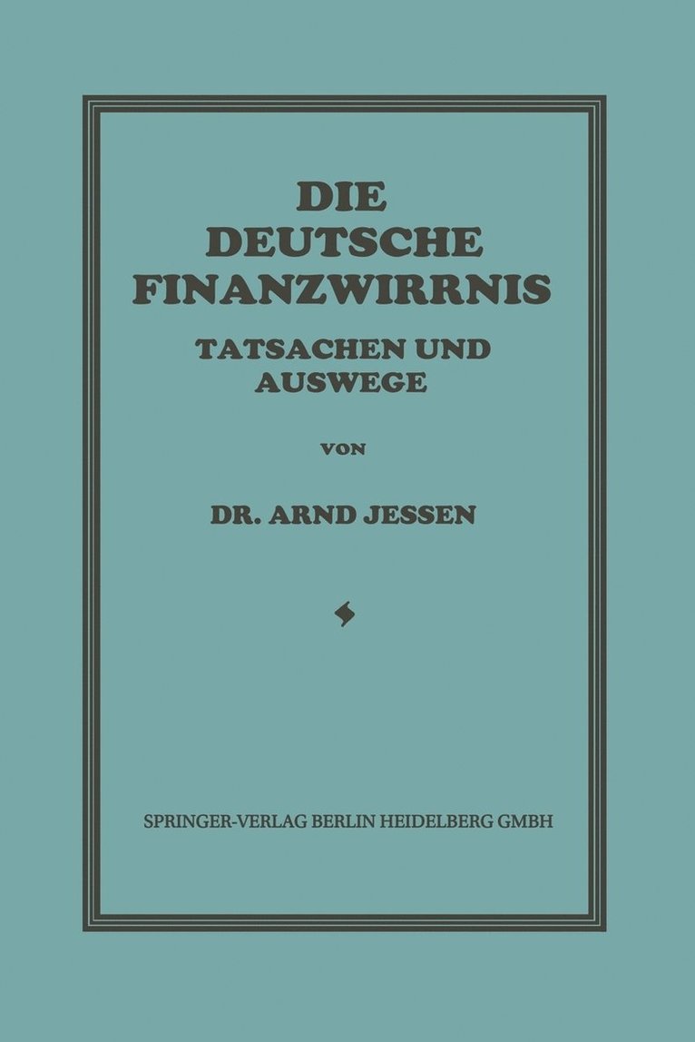 Die Deutsche Finanzwirrnis 1