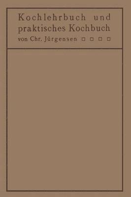 bokomslag Kochlehrbuch und praktisches Kochbuch