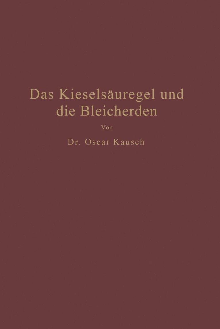 Das Kieselsuregel und die Bleicherden 1