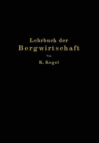 bokomslag Lehrbuch der Bergwirtschaft