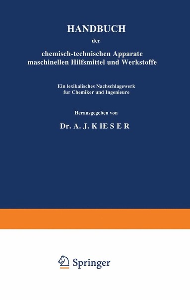 bokomslag HANDBUCH der chemisch-technischen Apparate maschinellen Hilfsmittel und Werkstoffe