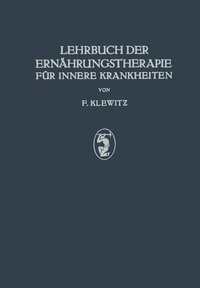 bokomslag Lehrbuch der Ernhrungstherapie fr Innere Krankheiten