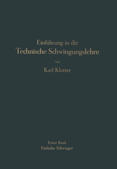 bokomslag Einführung in die Technische Schwingungslehre