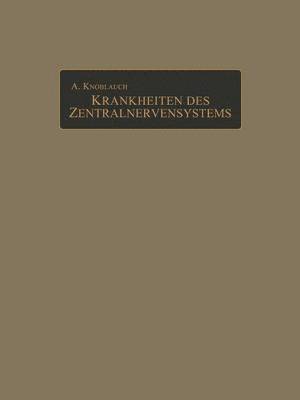 bokomslag Klinik und Atlas der chronischen Krankheiten des Zentralnervensystems