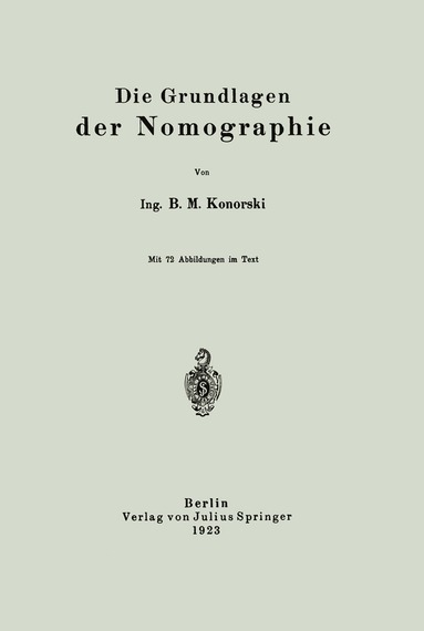 bokomslag Die Grundlagen der Nomographie