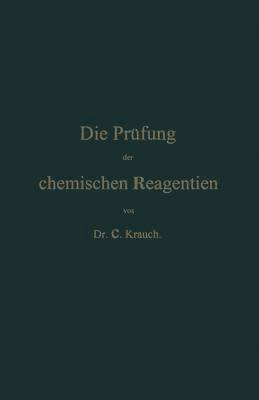 bokomslag Die Prfung der chemischen Reagentien auf Reinheit