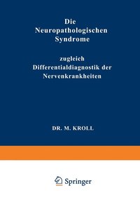 bokomslag Die Neuropathologischen Syndrome