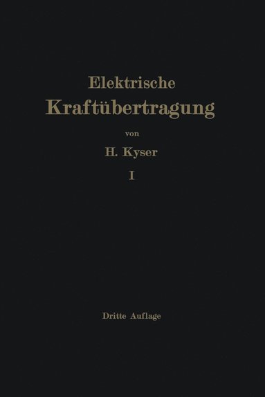 bokomslag Die elektrische Kraftbertragung