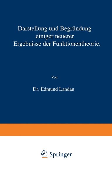 bokomslag Darstellung und Begrndung einiger neuerer Ergebnisse der Funktionentheorie