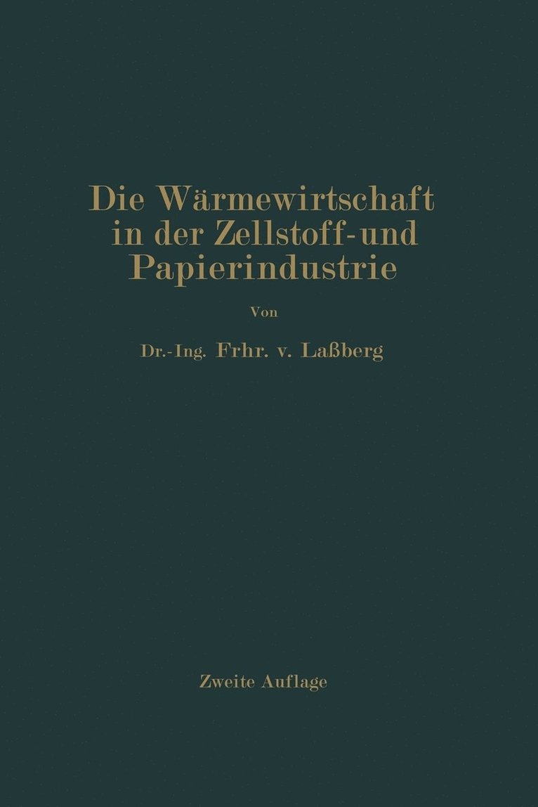 Die Wrmewirtschaft in der Zellstoff- und Papierindustrie 1