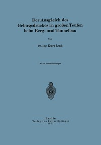 bokomslag Der Ausgleich des Gebirgsdruckes in groen Teufen beim Berg- und Tunnelbau