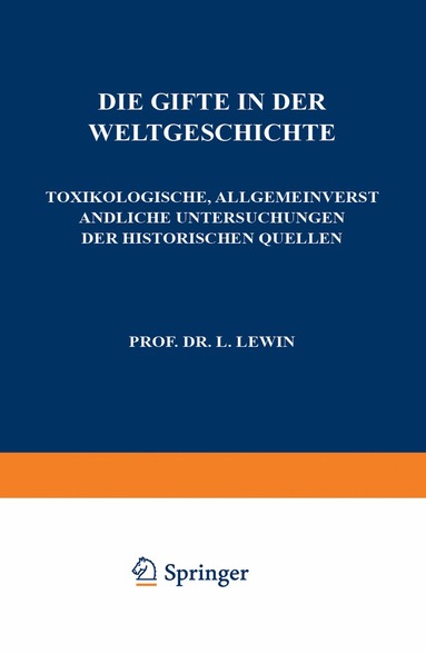 L. Lewin - Die Gifte in der Weltgeschichte, Häftad