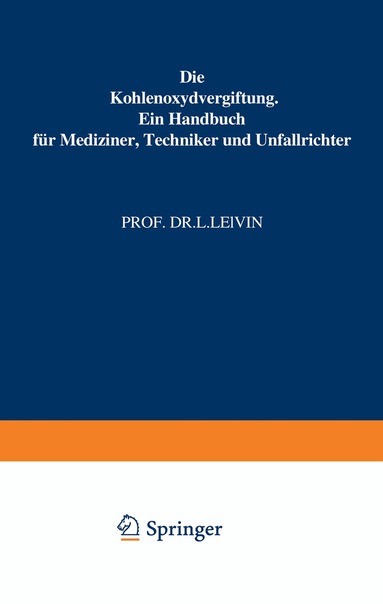L. Lewin - Die Kohlenoxydvergiftung, Häftad