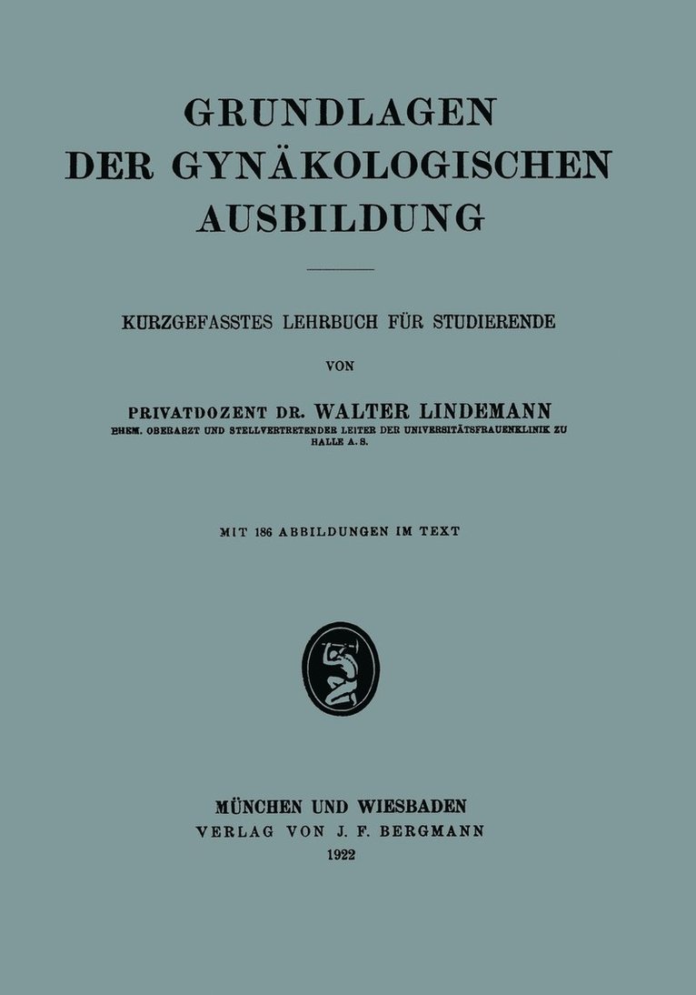 Grundlagen der Gynkologischen Ausbildung 1