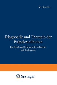 bokomslag Diagnostik und Therapie der Pulpakrankheiten