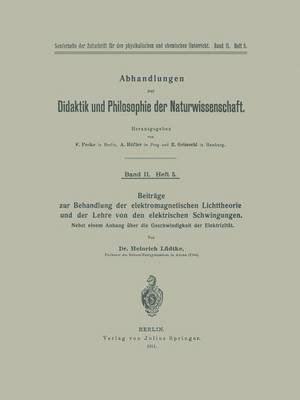 bokomslag Beitrge zur Behandlung der elektromagnetischen Lichttheorie und der Lehre von den elektrischen Schwingungen