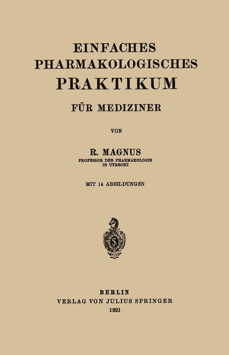 Einfaches Pharmakologisches Praktikum fr Mediziner 1