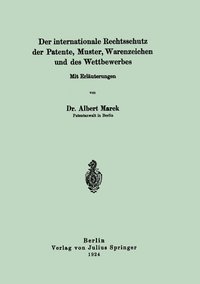 bokomslag Der internationale Rechtsschutz der Patente, Muster, Warenzeichen und des Wettbewerbes