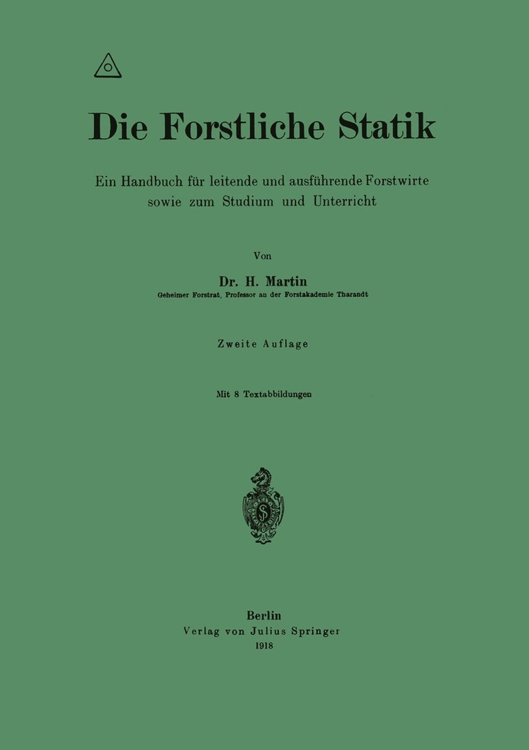 Die Forstliche Statik 1