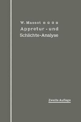 bokomslag Anleitung zur qualitativen Appretur- und Schlichte-Analyse