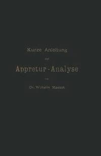 bokomslag Kurze Anleitung zur Appretur-Analyse