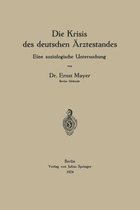 bokomslag Die Krisis des deutschen rztestandes