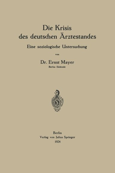 bokomslag Die Krisis des deutschen rztestandes